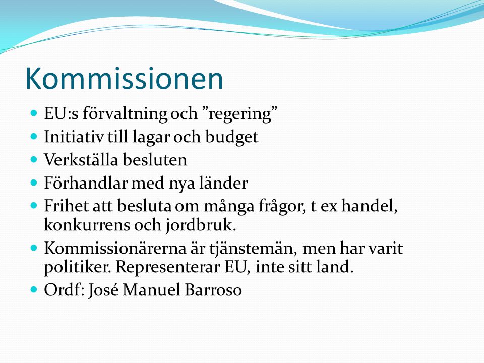 Kommissionen EU:s förvaltning och regering