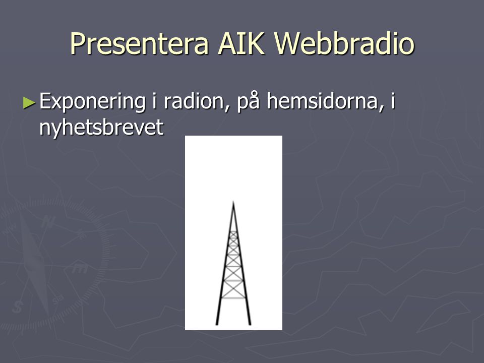 Presentera AIK Webbradio