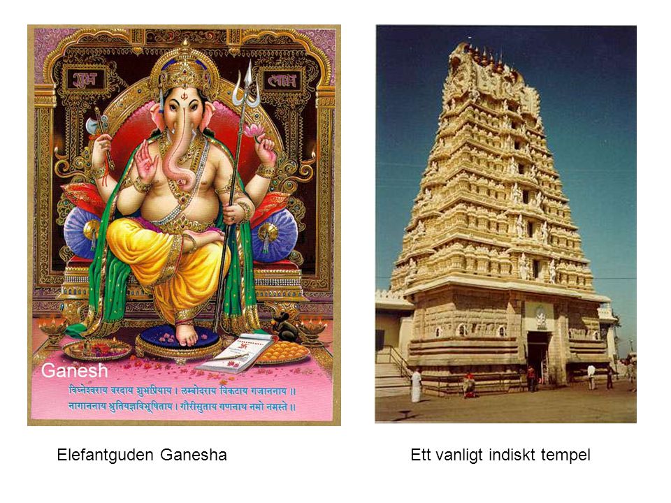 Elefantguden Ganesha Ett vanligt indiskt tempel