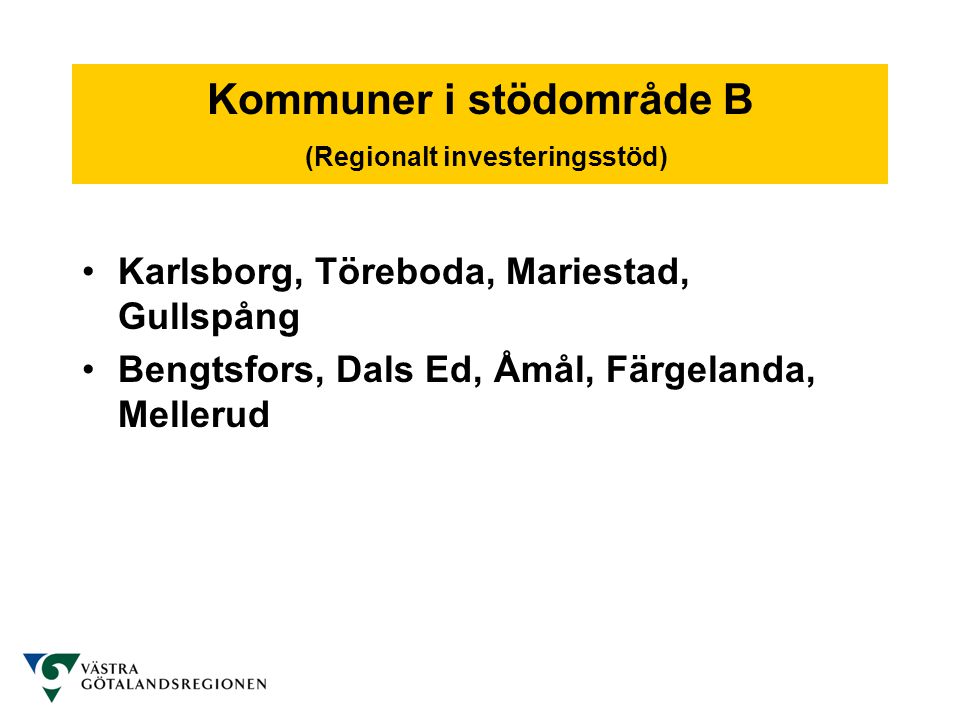 Kommuner i stödområde B (Regionalt investeringsstöd)