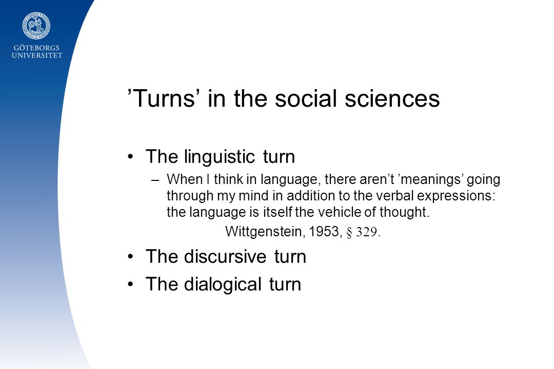 ’Turns’ in the social sciences