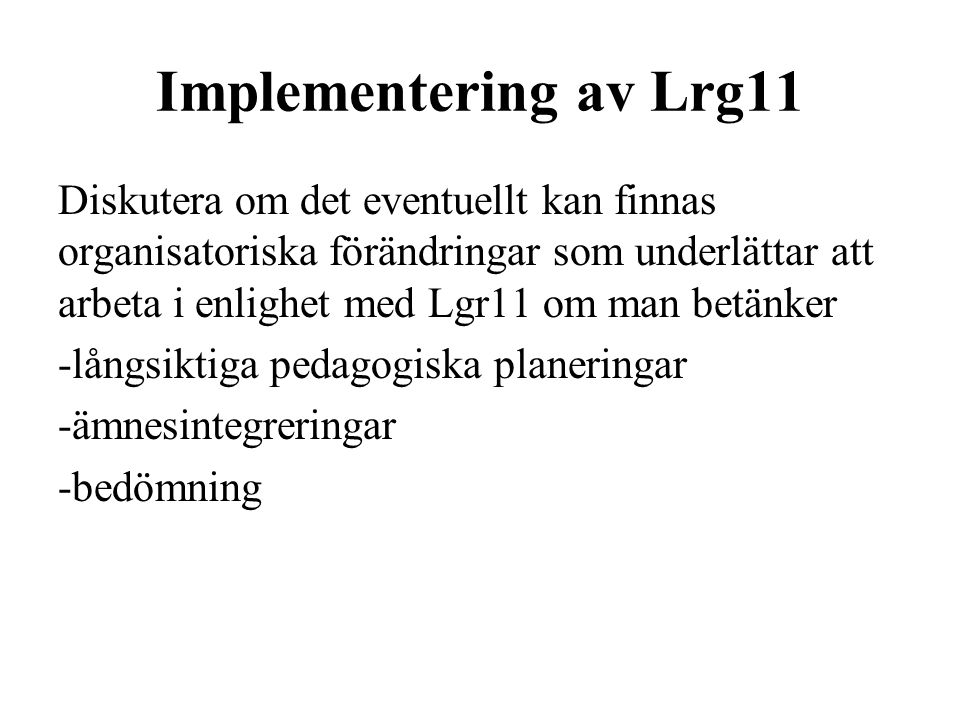 Implementering av Lrg11
