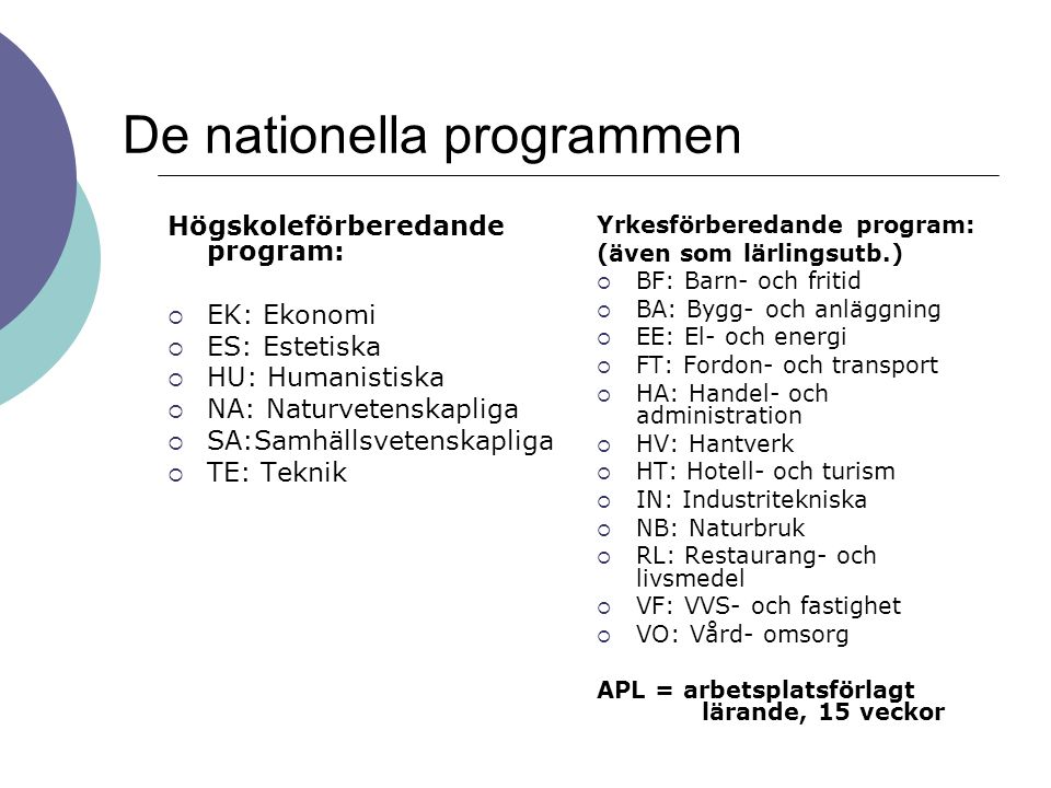 De nationella programmen