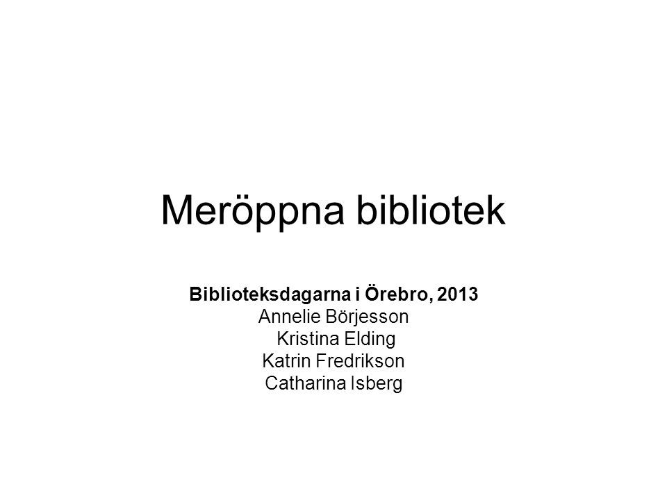 Biblioteksdagarna i Örebro, 2013