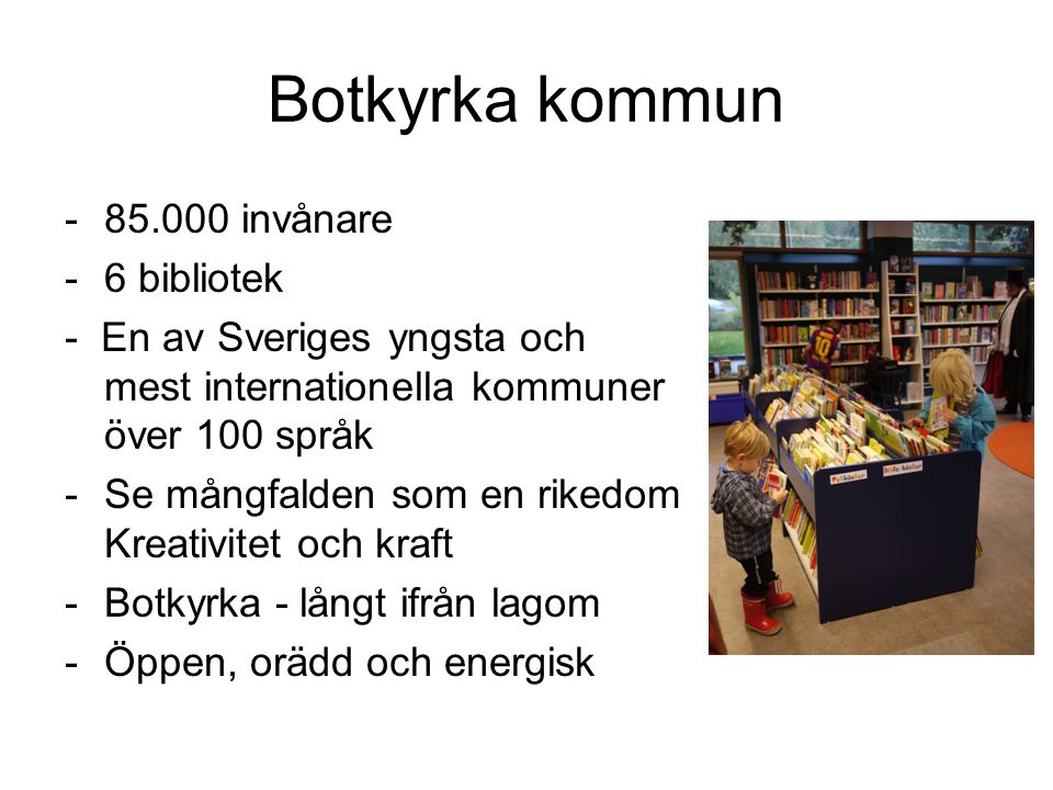 Botkyrka kommun invånare 6 bibliotek