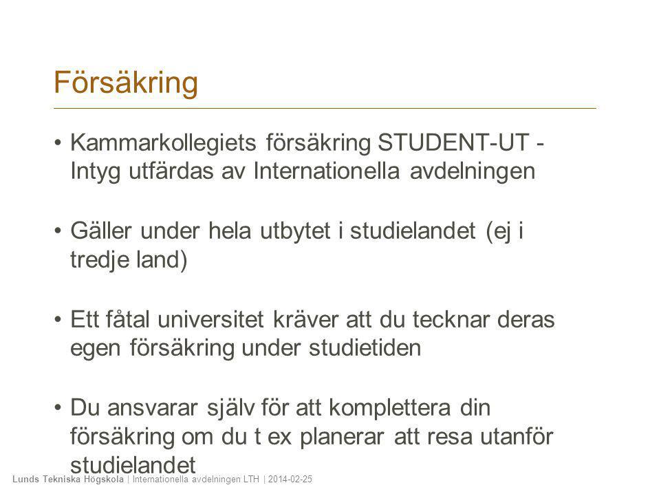 Försäkring. Kammarkollegiets försäkring STUDENT-UT - Intyg utfärdas av Internationella avdelningen.