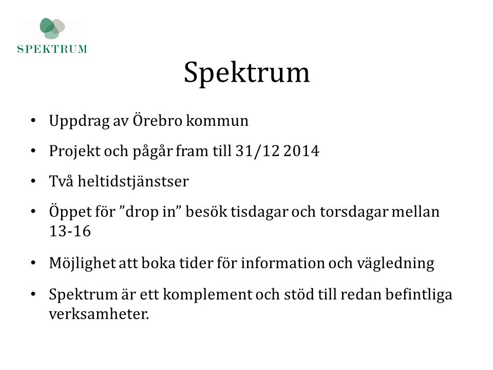 Spektrum Uppdrag av Örebro kommun