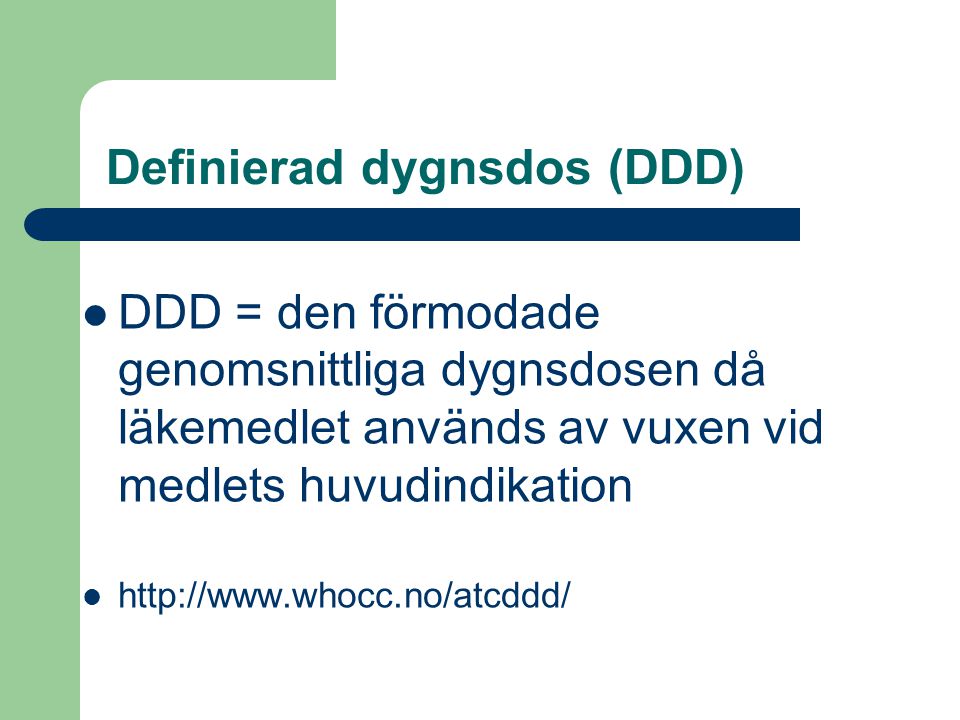 Definierad dygnsdos (DDD)