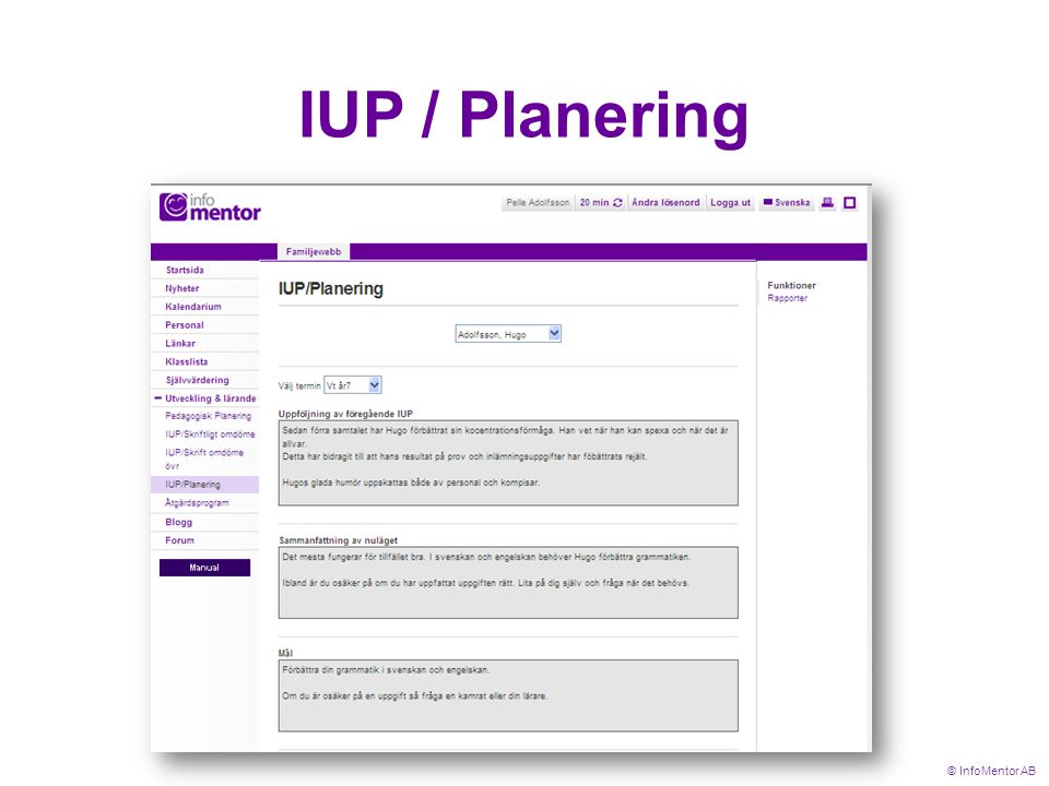 IUP / Planering © InfoMentor AB