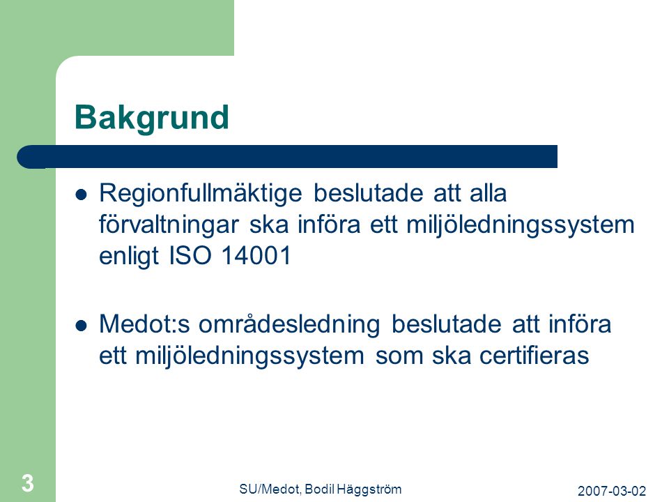 SU/Medot, Bodil Häggström
