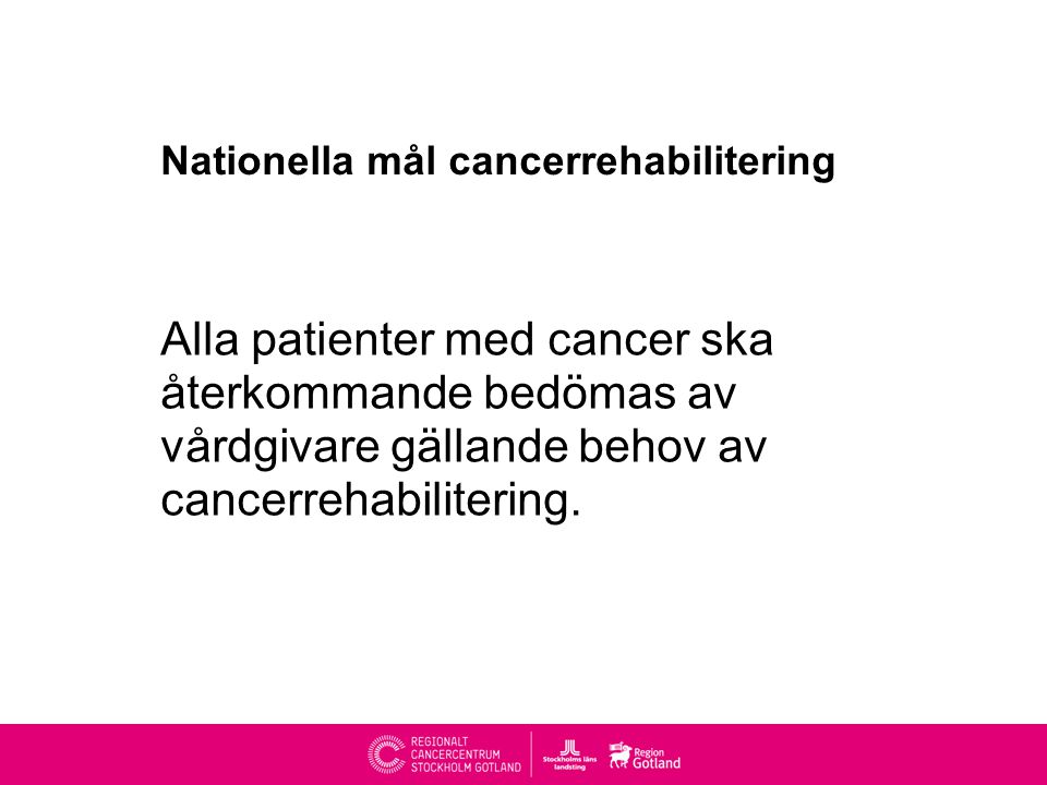 Nationella mål cancerrehabilitering