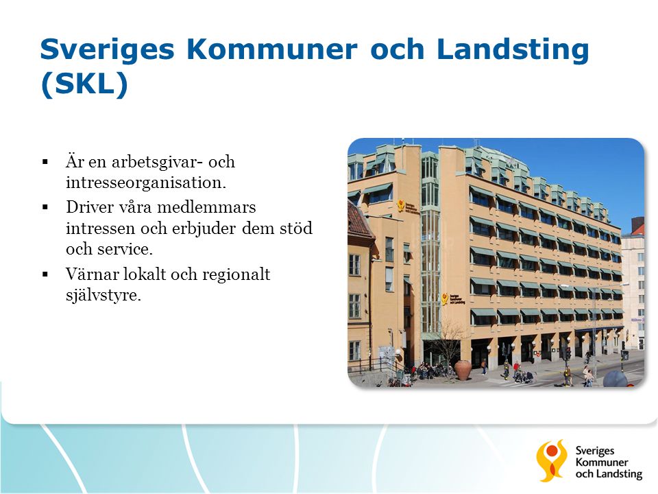 Sveriges Kommuner och Landsting (SKL)