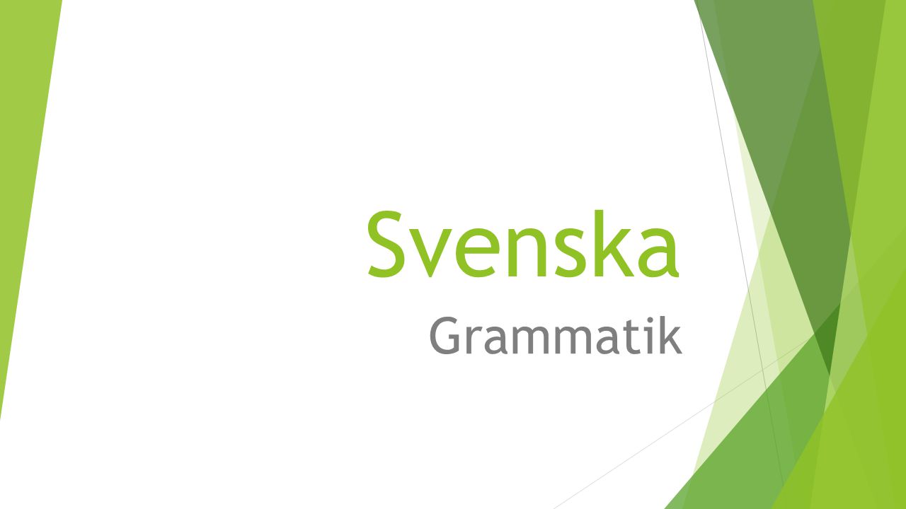 Svenska Grammatik