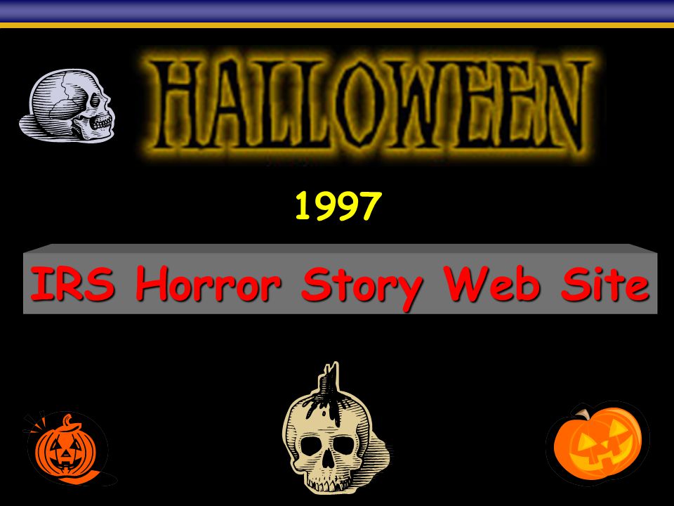 IRS Horror Story Web Site