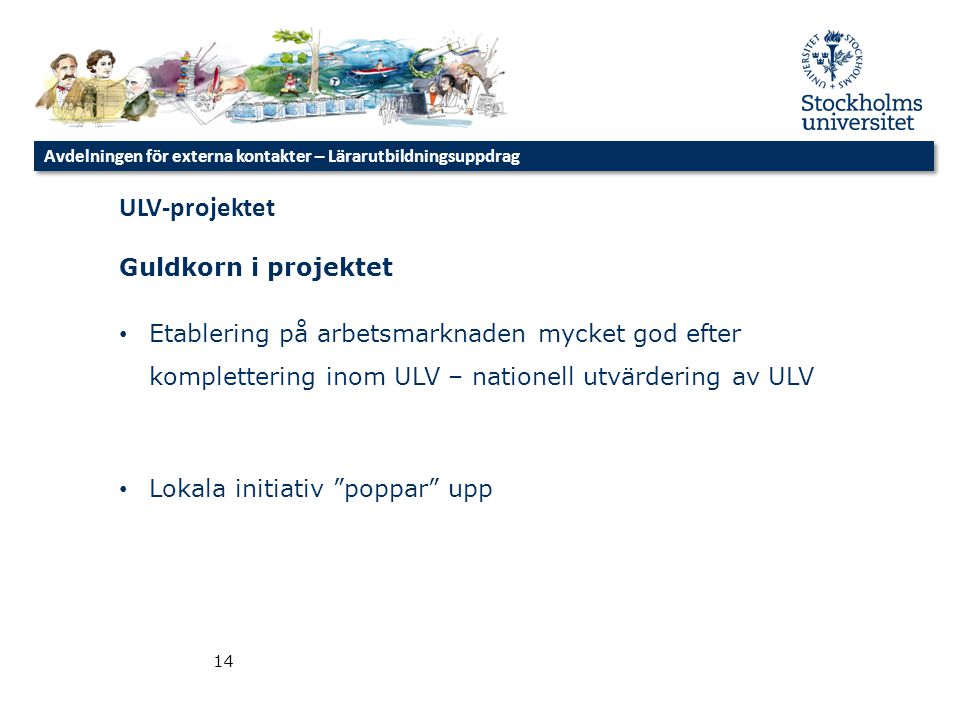ULV-projektet Guldkorn i projektet