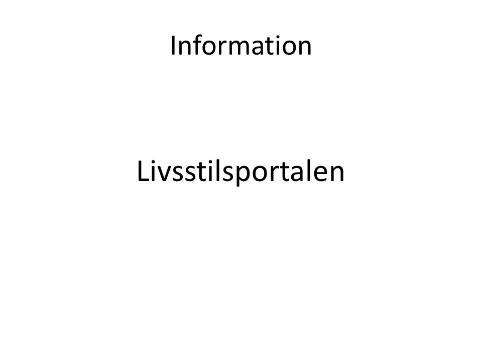 Information Livsstilsportalen