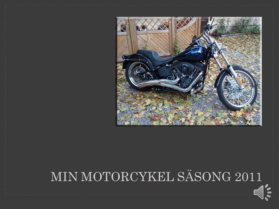 Min motorcykel säsong 2011
