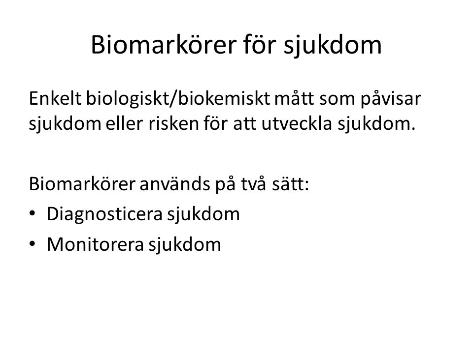 Biomarkörer för sjukdom