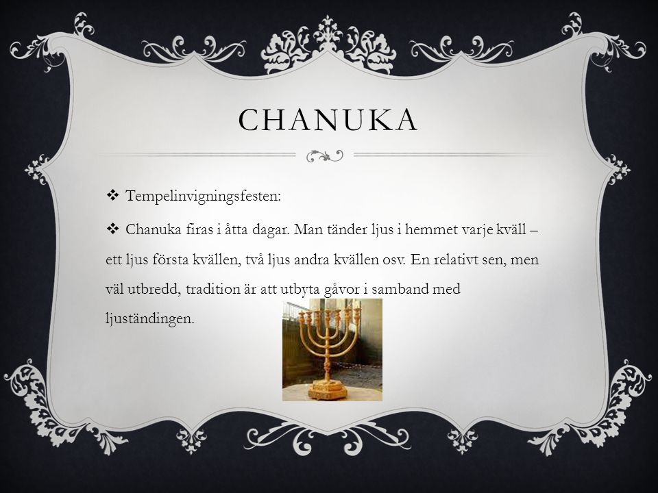 Chanuka Tempelinvigningsfesten: