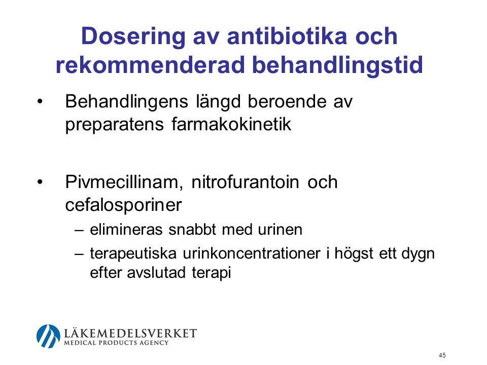 Dosering av antibiotika och rekommenderad behandlingstid