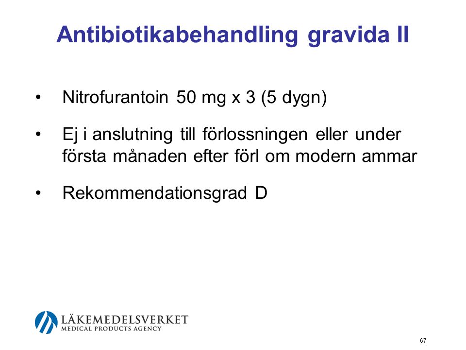 Antibiotikabehandling gravida II