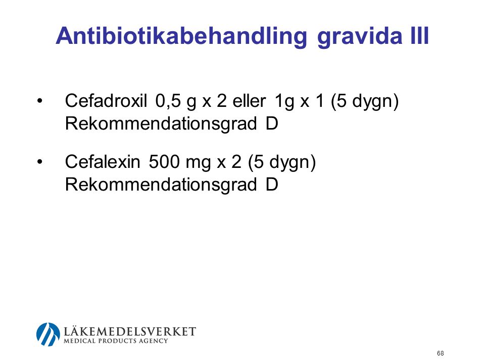 Antibiotikabehandling gravida III