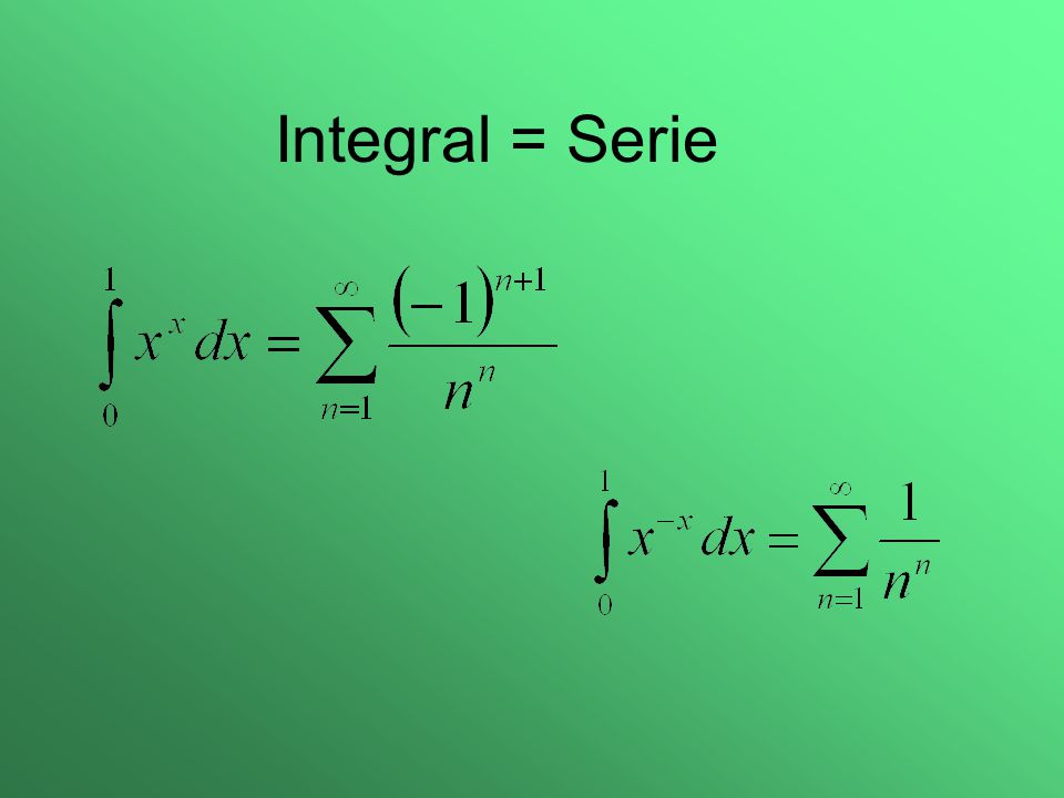 Integral = Serie
