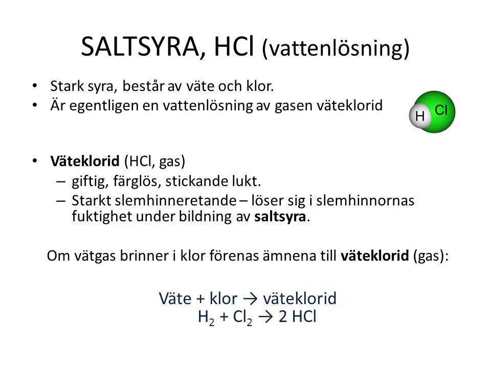 SALTSYRA, HCl (vattenlösning)