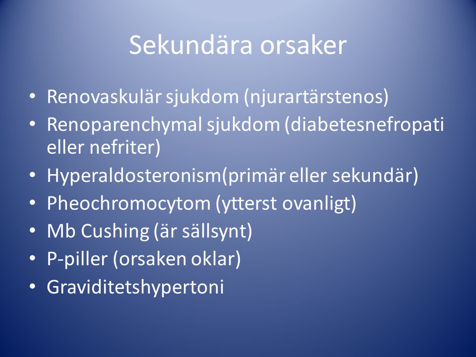 Sekundära orsaker Renovaskulär sjukdom (njurartärstenos)