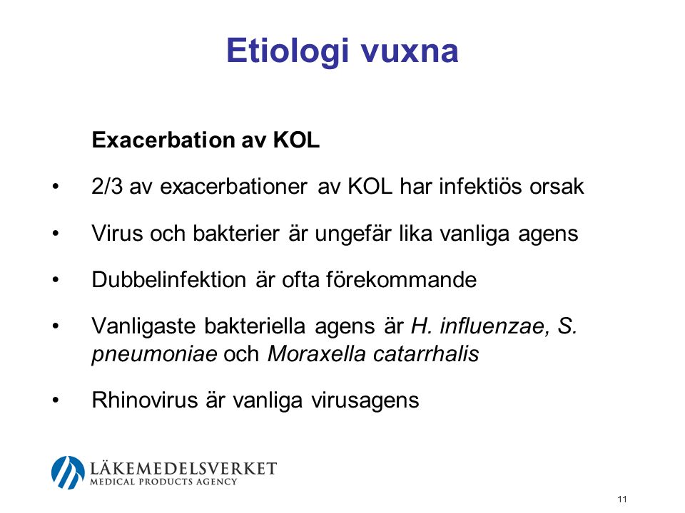 Etiologi vuxna Exacerbation av KOL