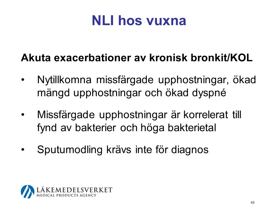NLI hos vuxna Akuta exacerbationer av kronisk bronkit/KOL