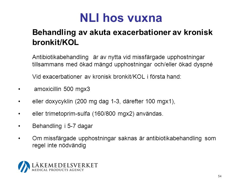 NLI hos vuxna Behandling av akuta exacerbationer av kronisk bronkit/KOL.