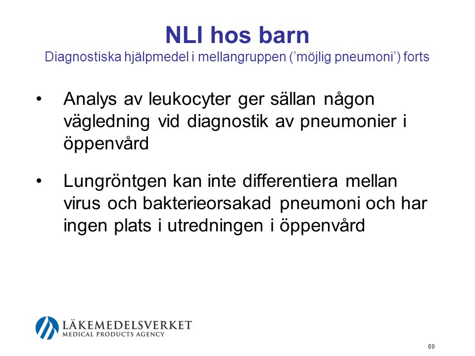 NLI hos barn Diagnostiska hjälpmedel i mellangruppen (’möjlig pneumoni’) forts