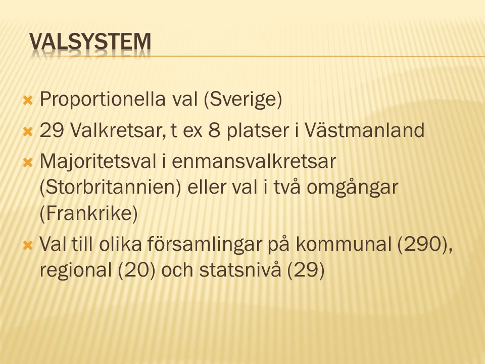 Valsystem Proportionella val (Sverige)