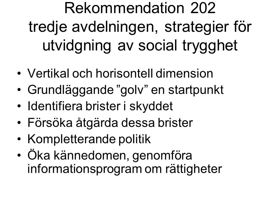 Rekommendation 202 tredje avdelningen, strategier för utvidgning av social trygghet