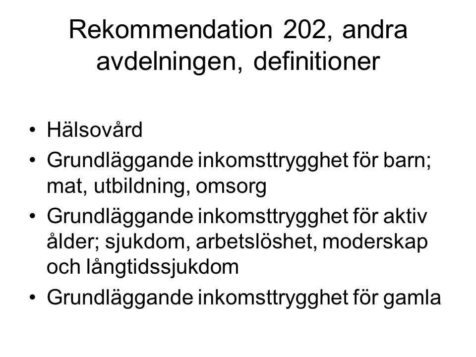 Rekommendation 202, andra avdelningen, definitioner