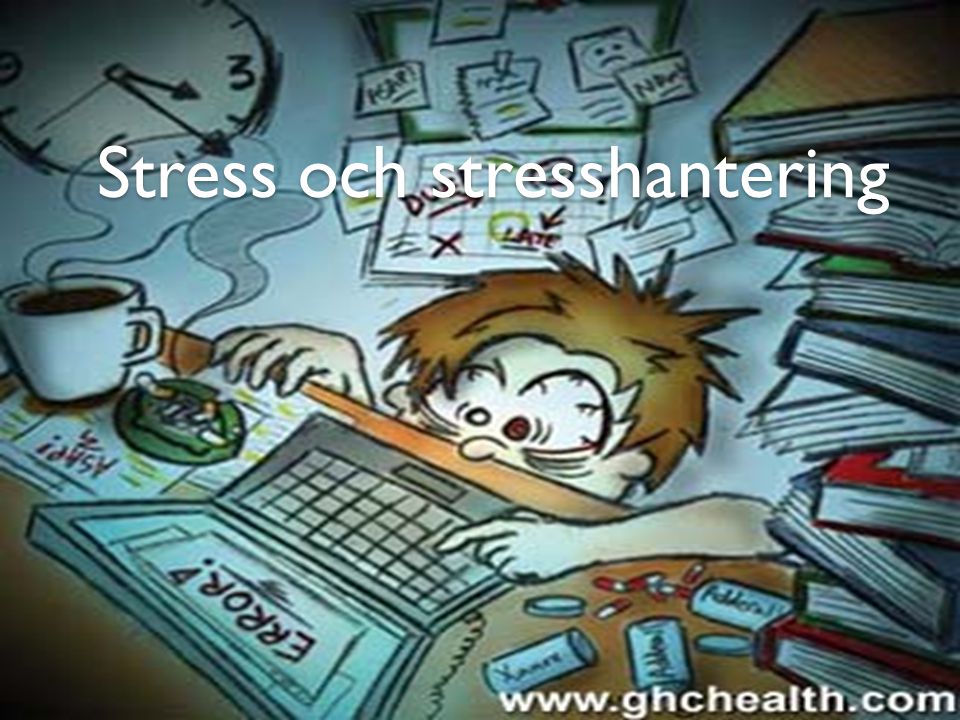 Stress och stresshantering