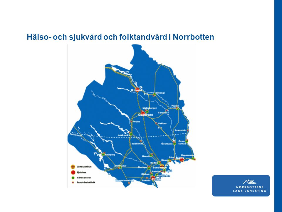 Hälso- och sjukvård och folktandvård i Norrbotten