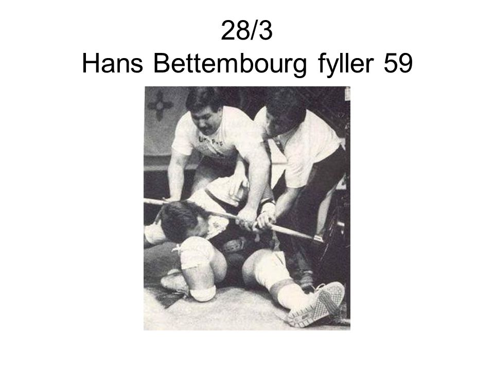 28/3 Hans Bettembourg fyller 59