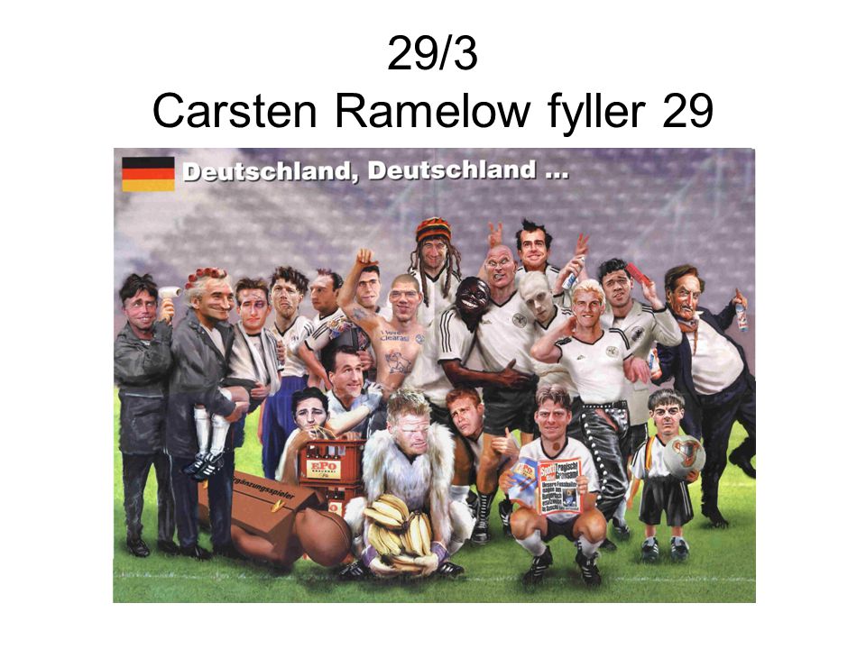 29/3 Carsten Ramelow fyller 29