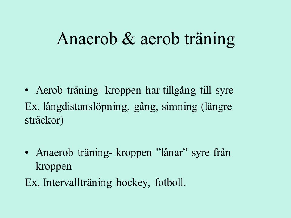 Anaerob & aerob träning