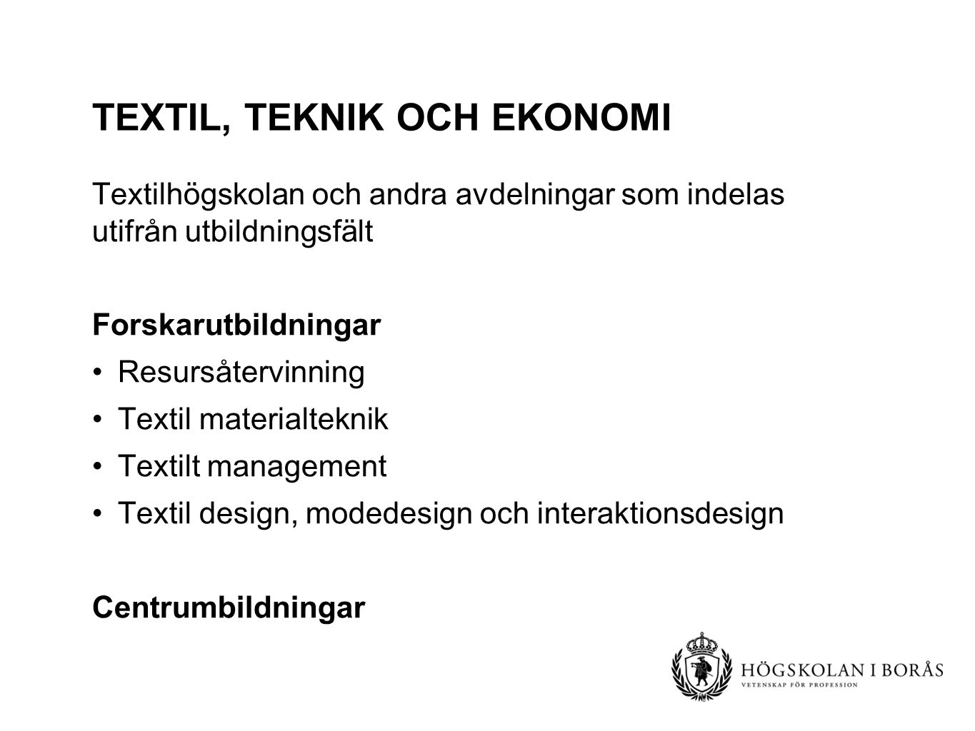 Textil, teknik och ekonomi