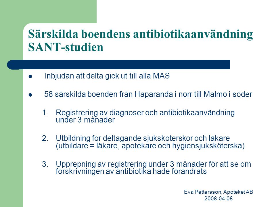 Särskilda boendens antibiotikaanvändning SANT-studien