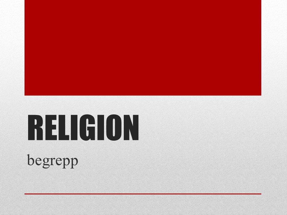 RELIGION begrepp