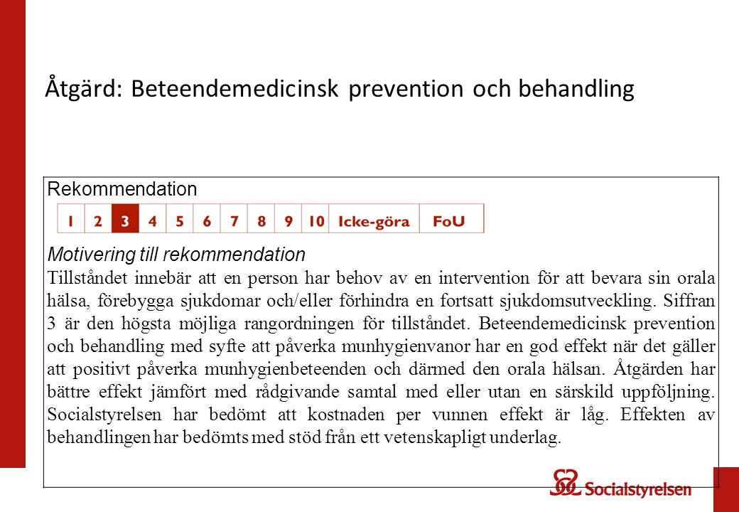 Åtgärd: Beteendemedicinsk prevention och behandling