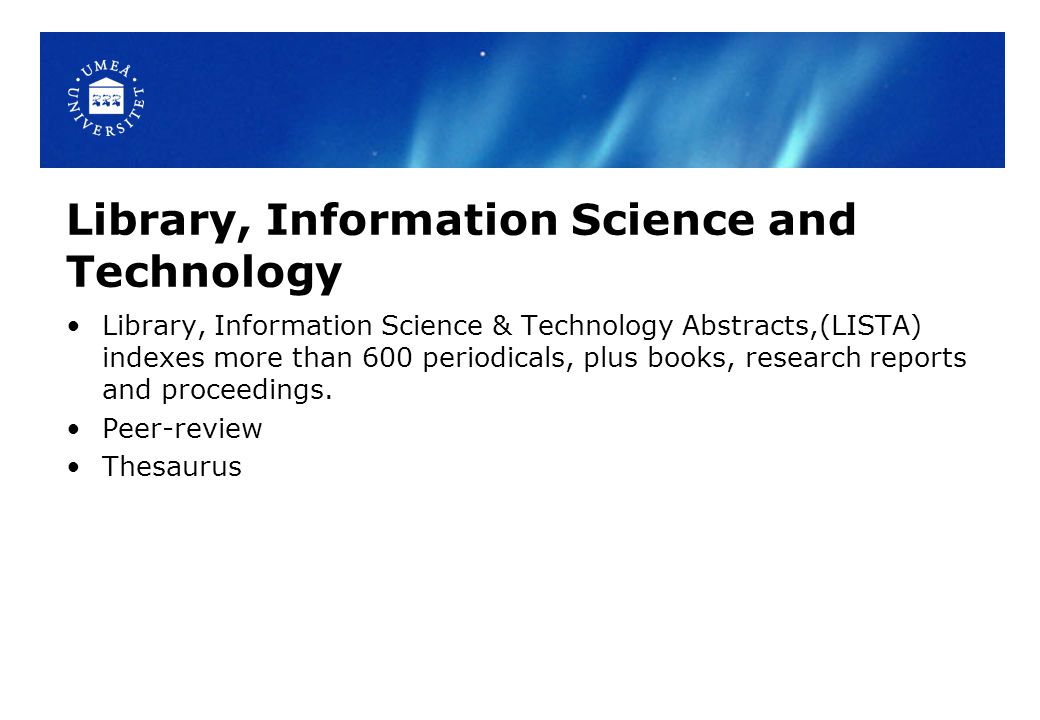 Library, Information Science and Technology