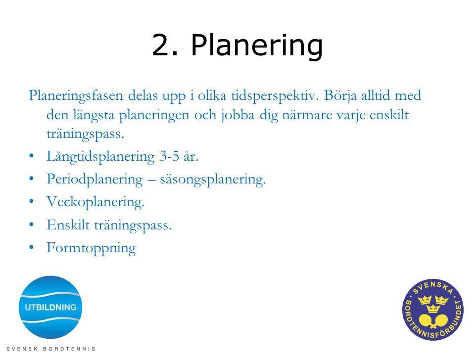 2. Planering