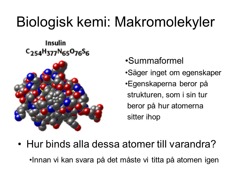 Biologisk kemi: Makromolekyler
