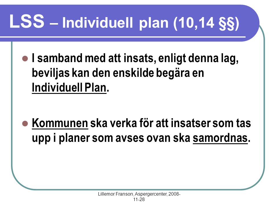 LSS – Individuell plan (10,14 §§)
