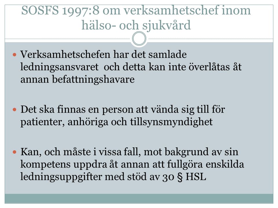 SOSFS 1997:8 om verksamhetschef inom hälso- och sjukvård